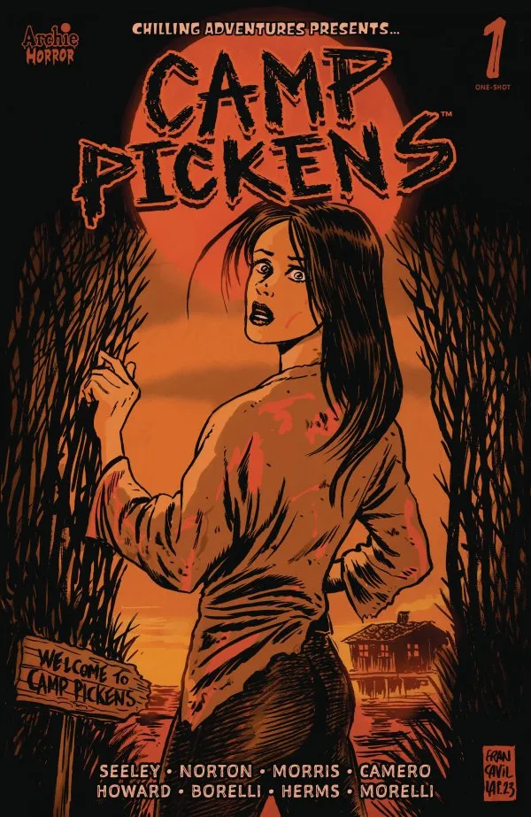 Chilling Adventures Presents... Camp Pickens #1