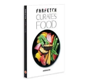 Farfetch Curates Food